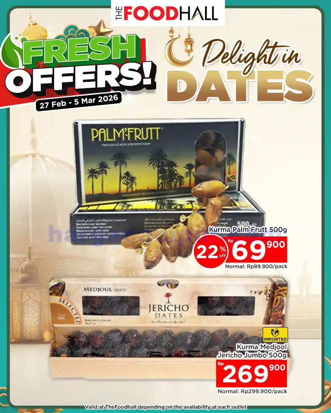 Promo JSM thefoodhall Weekend Terbaru 6 - 8 Maret 2026 5 Promo JSM thefoodhall Weekend Terbaru 27 Februari 1 Maret 2026 2