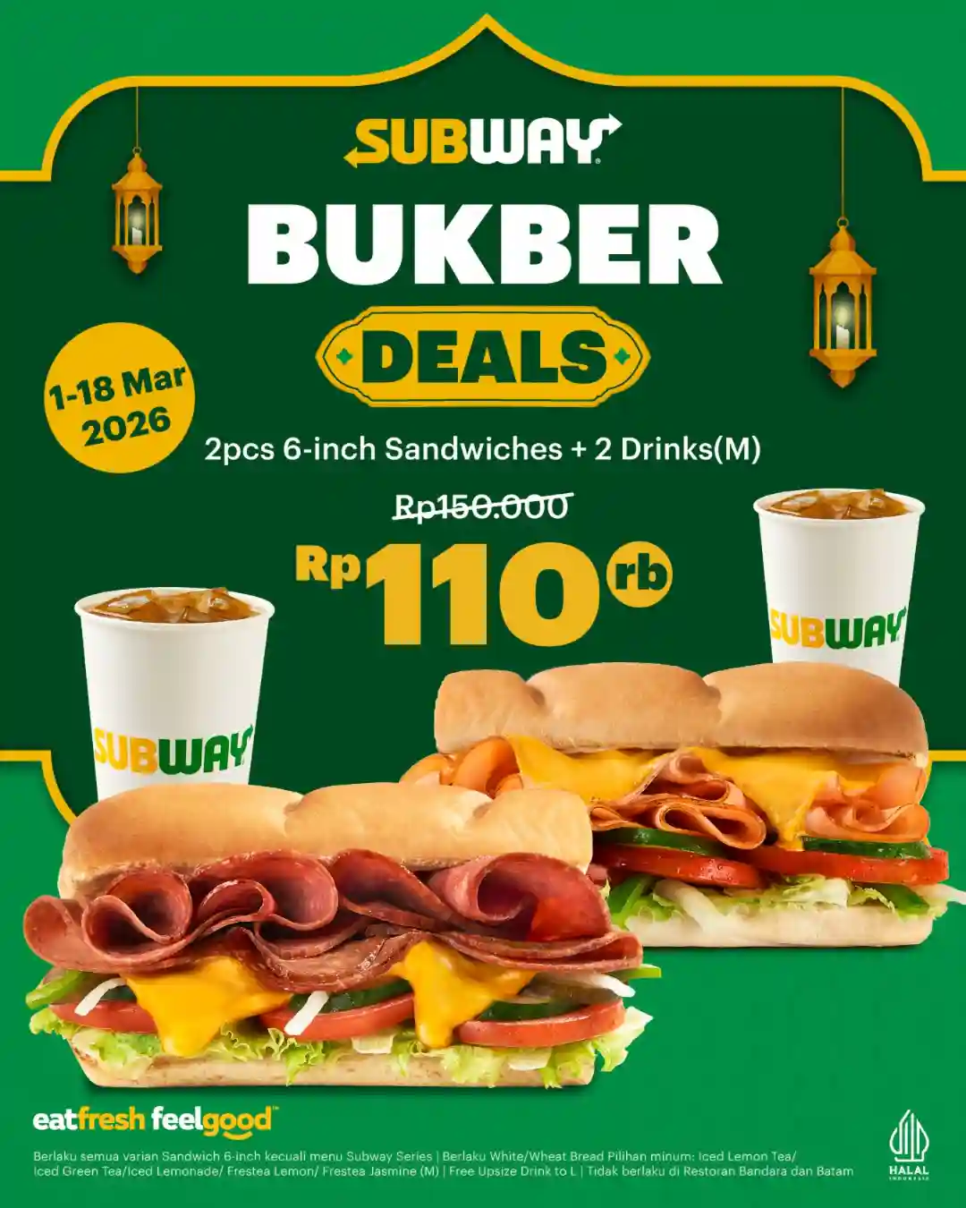 Promo Subway Bukber Deals, 2 Sandwich Rp110.000 dengan Upsize Minuman 1 Promo Subway Bukber Deals, 2 Sandwich Rp110.000 dengan Upsize Minuman