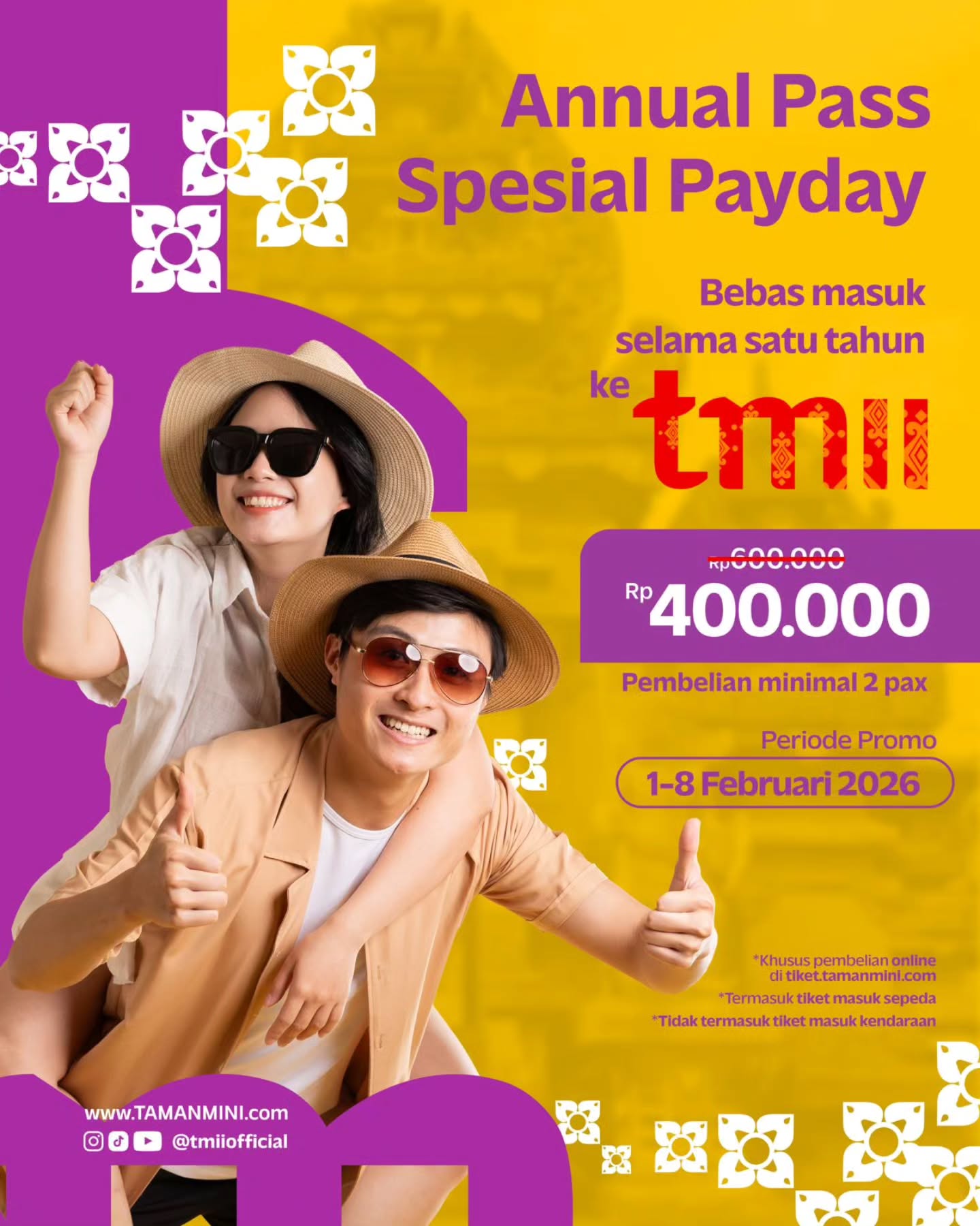 Promo TMII Annual Pass Spesial Payday Rp400.000, Berlaku 1–8 Februari 2026 1 Promo TMII Annual Pass Spesial Payday Rp400.000 Berlaku 1–8 Februari 2026