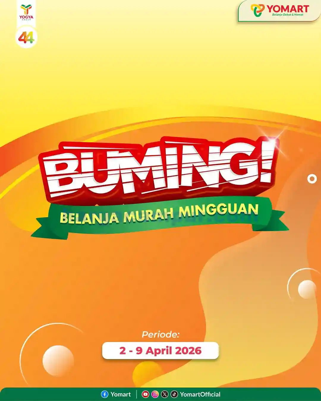 Katalog Promo Yomart Weekend Terbaru 3 - 9 April 2026 1 Katalog Promo Yomart Weekend Terbaru 3 9 April 2026 12