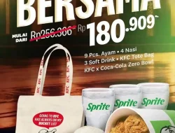 Promo KFC Bucket Bersama Harga Paket Mulai Rp180.909