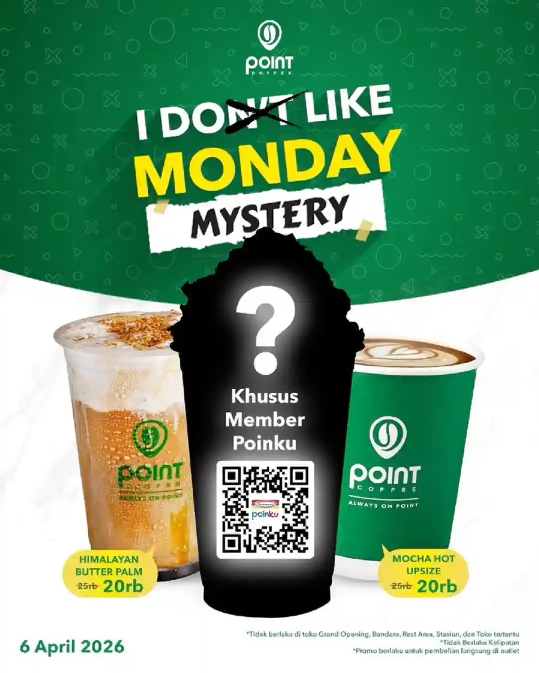 Promo Point Coffee I Like Monday Diskon Hingga 50% Setiap Senin 1 Promo Point Coffee I Like Monday Diskon 6 April 2026 1