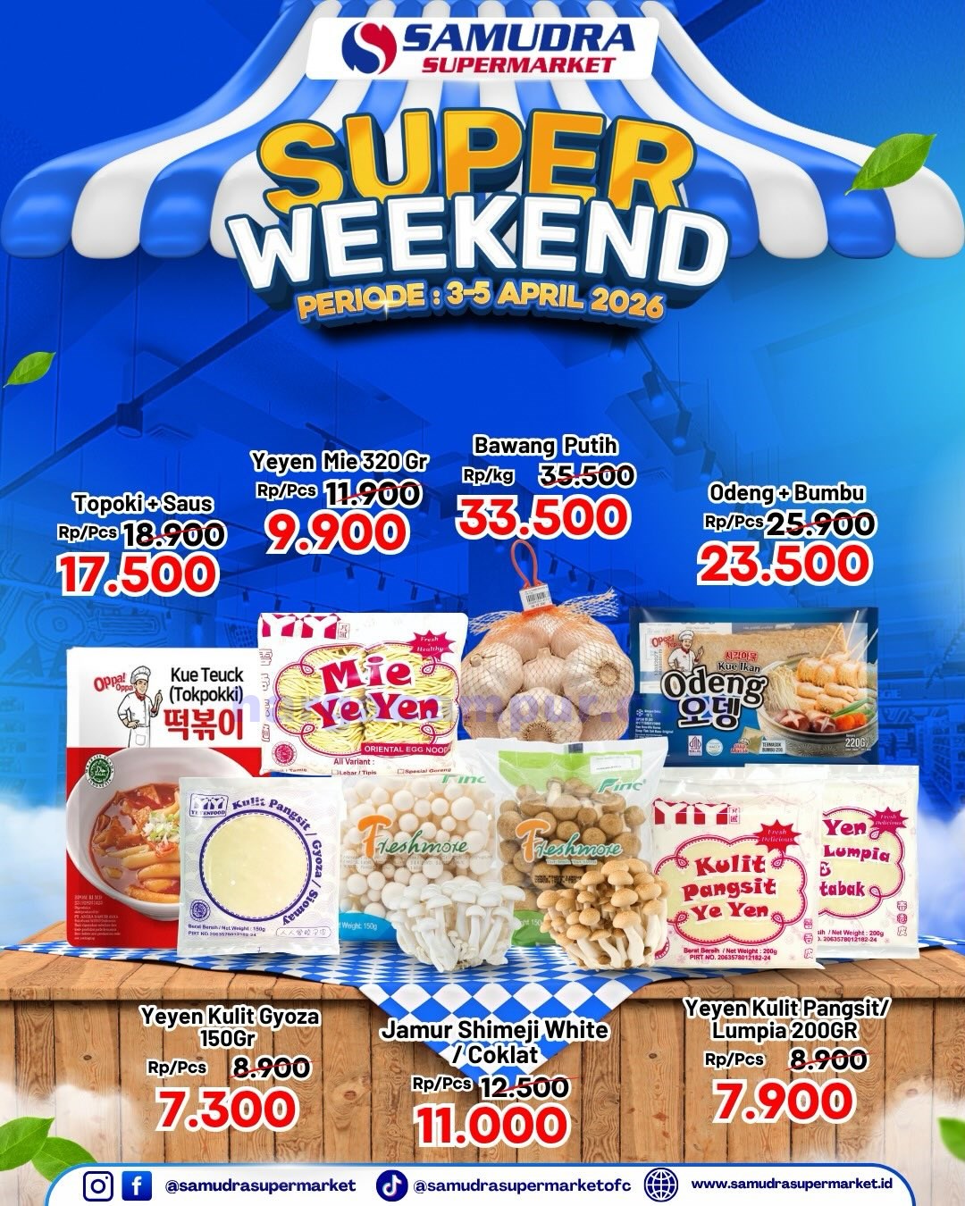 Promo Samudra Supermarket Weekend 10 - 12 April 2026 2 Promo Samudra Supermarket Weekend 3 5 April 2026 6