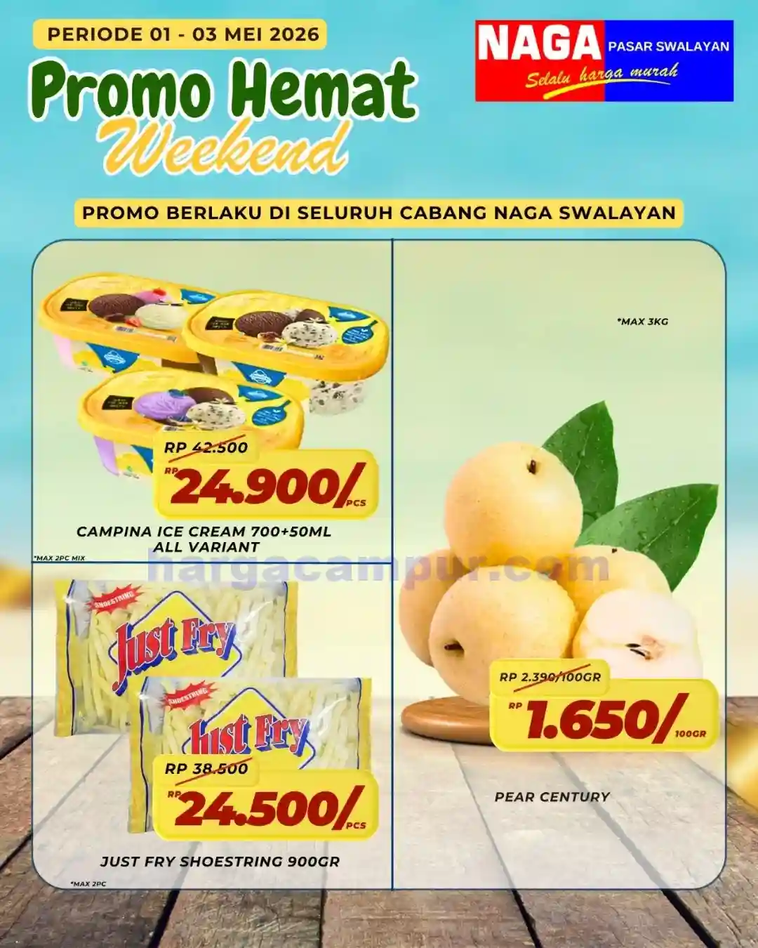 Promo Naga Swalayan Weekend Terbaru 8 - 10 Mei 2026 3 Promo Naga Swalayan Weekend Terbaru 1 - 3 Mei 2026.