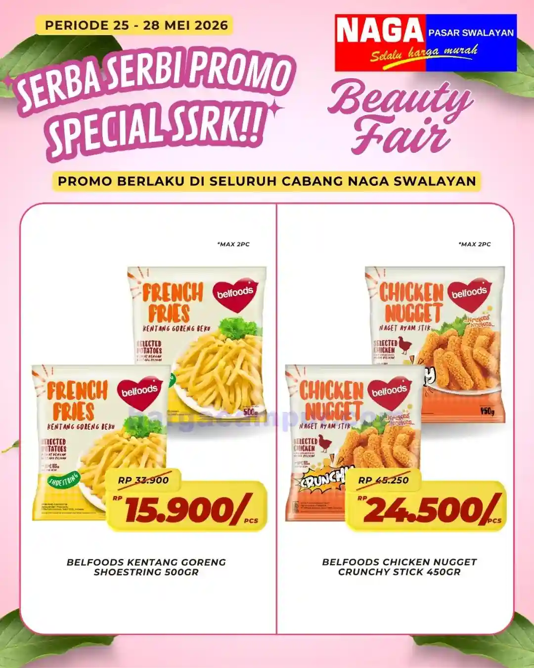 Promo Naga Swalayan Weekday Terbaru 25 - 28 Mei 2026 3 Promo Naga Swalayan Weekday Terbaru 25 - 28 Mei 2026.