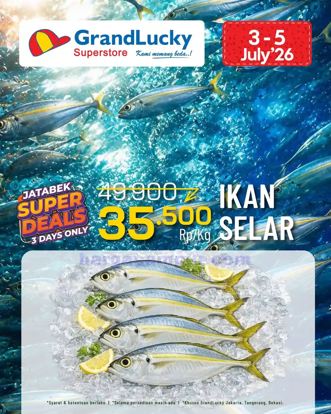 Promo GrandLucky Weekend Super Deals 10 - 12 Juli 2026 6 Promo GrandLucky Weekend Super Deals 3 5 Juli 2026 7