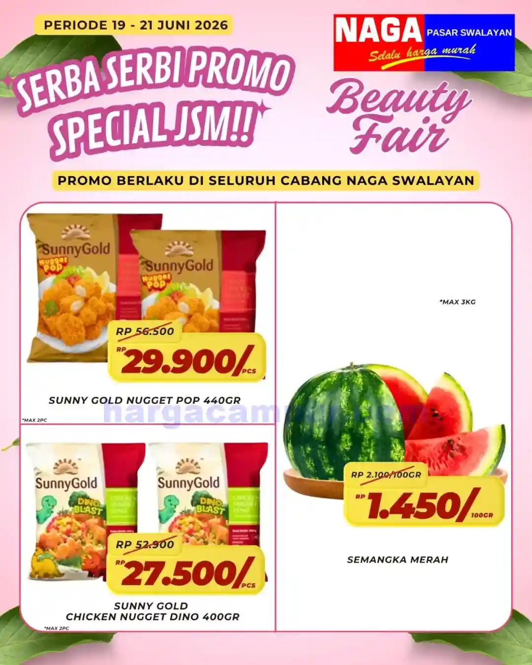 Promo Naga Swalayan Weekend Terbaru 19 - 21 Juni 2026 3 Promo Naga Swalayan Weekend Terbaru 19 - 21 Juni 2026.