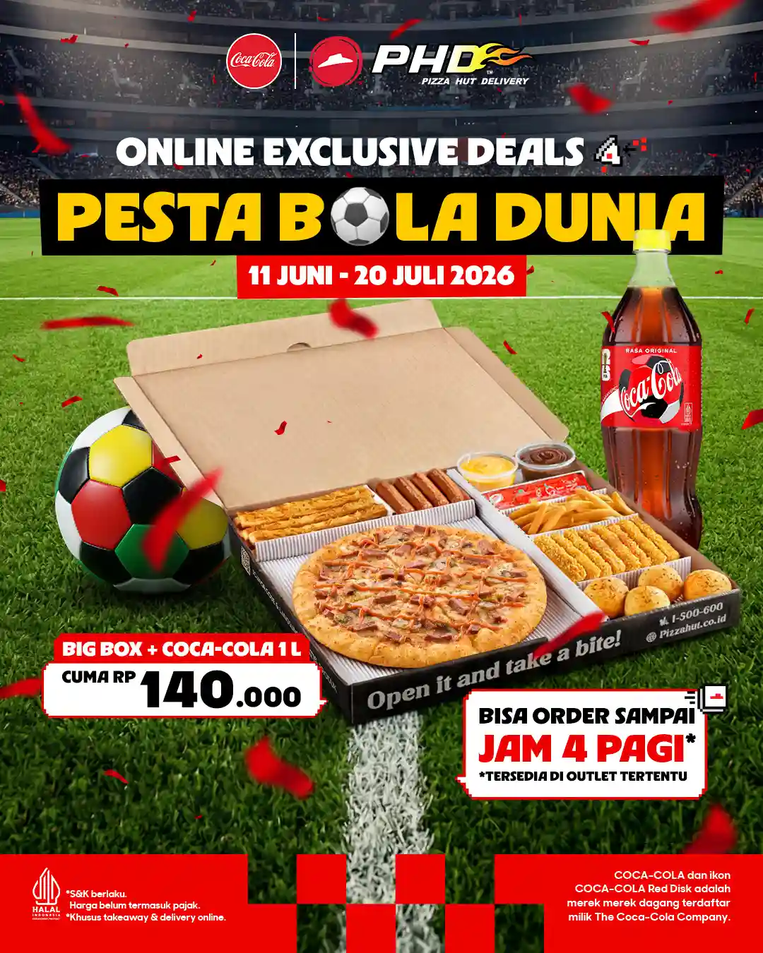 Promo PHD Pesta Bola Dunia 1 Big Box + Coca Cola 1L 140 Ribu 1 Promo PHD Pesta Bola Dunia 1 Big Box + Coca Cola 1L 140 Ribu