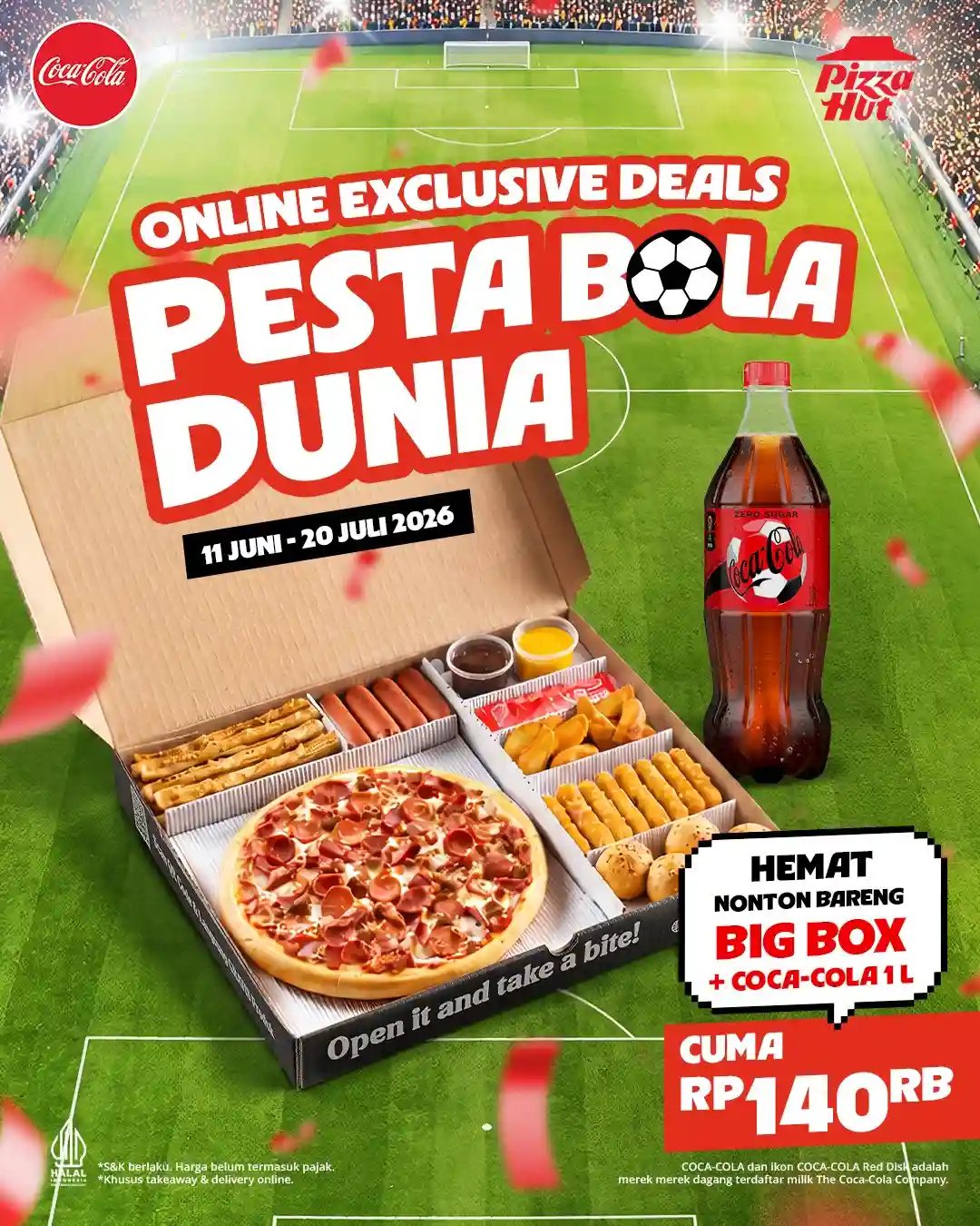 Promo Pizza Hut Pesta Bola Dunia 1 Big Box + 1L Coca-Cola 140 Ribu 1 Promo Pizza Hut Pesta Bola Dunia 1 Big Box + 1L Coca-Cola 140 Ribu