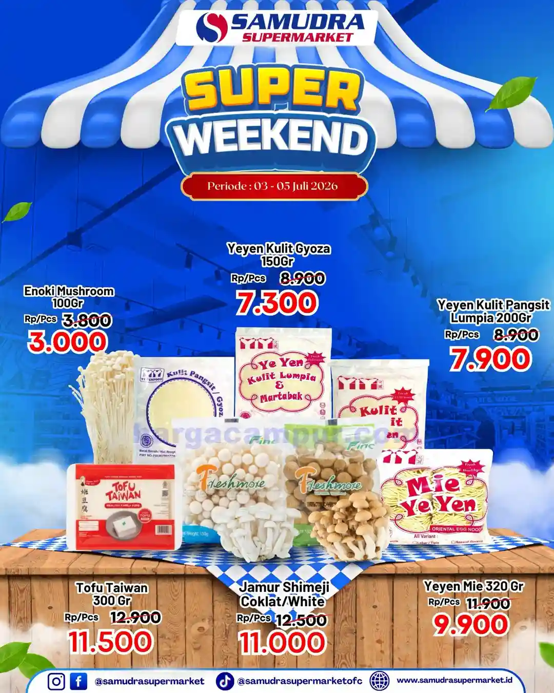 Promo Samudra Supermarket Weekend 10 - 12 Juli 2026 2 Promo Samudra Supermarket Weekend 3 5 Juli 2026 8