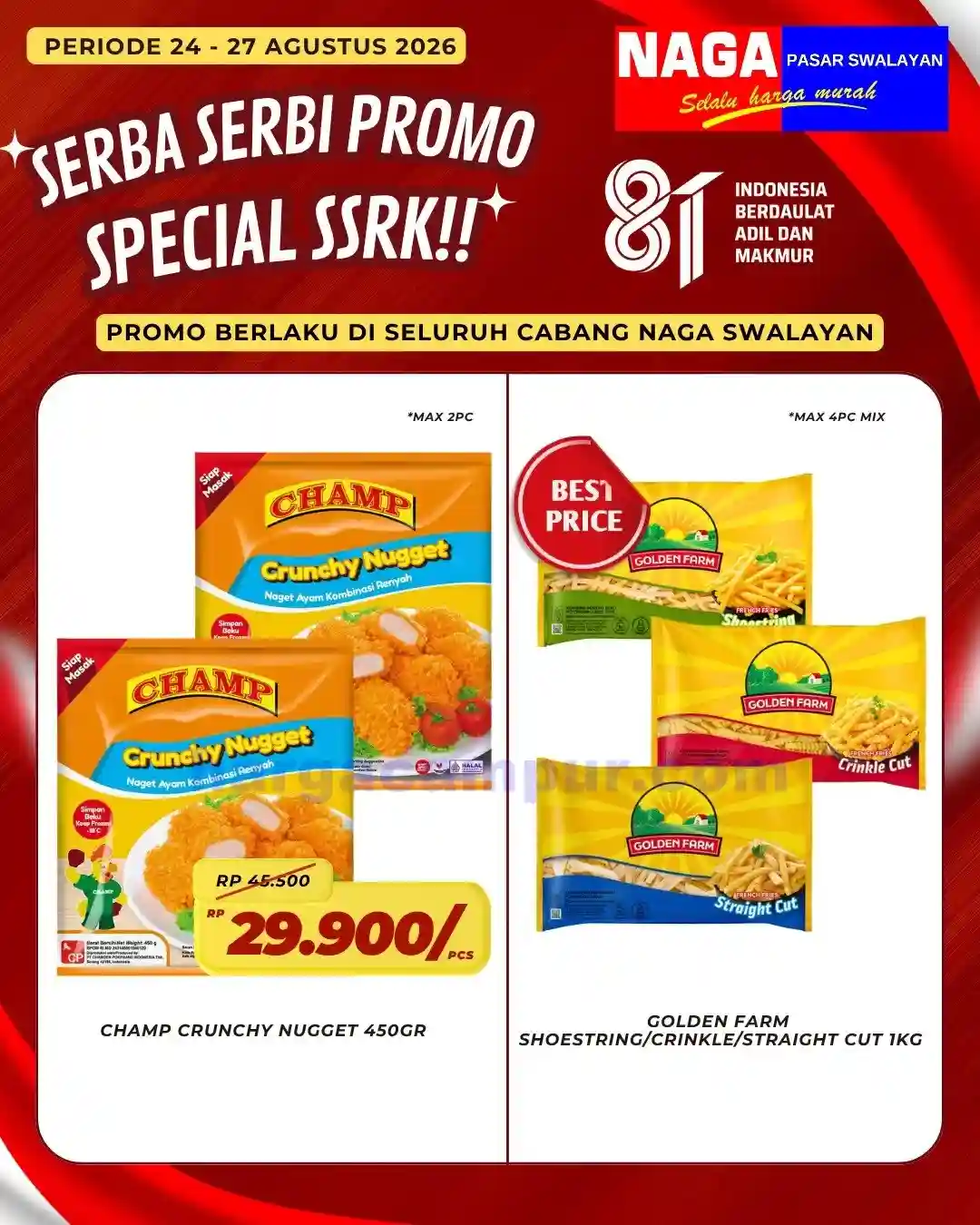 Promo Naga Swalayan Weekday Terbaru 31 Agst - 3 Sept 2026 3 Promo Naga Swalayan Weekday Terbaru 24 - 27 Agustus 2026.