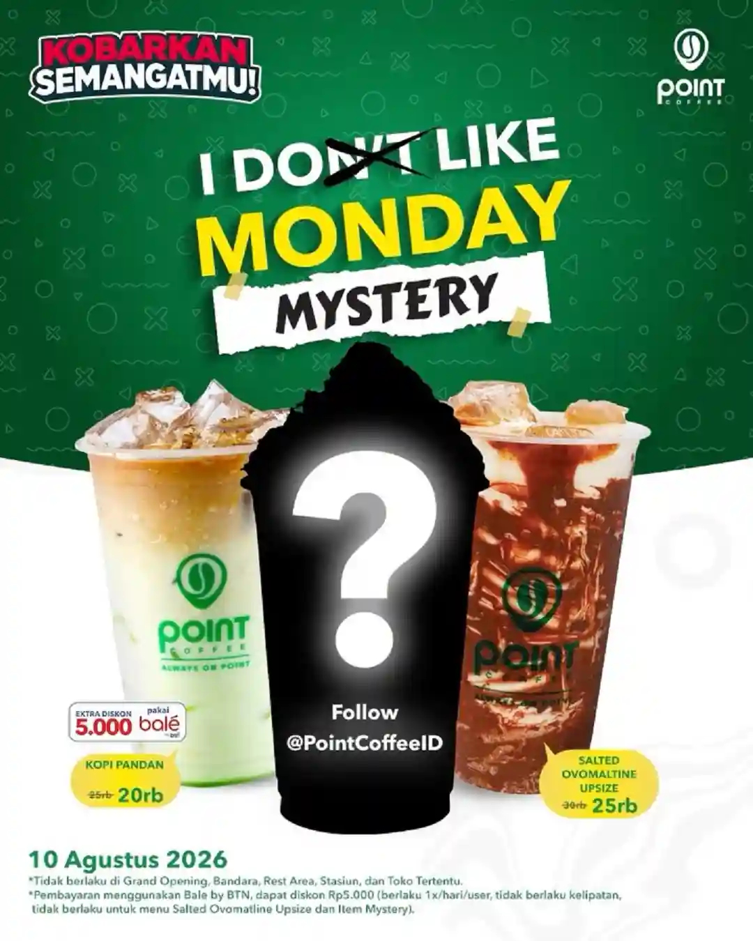 Promo Point Coffee I Like Monday Diskon Hingga 50% Setiap Senin 1 Promo Point Coffee I Like Monday Diskon 10 Agustus 2026 1