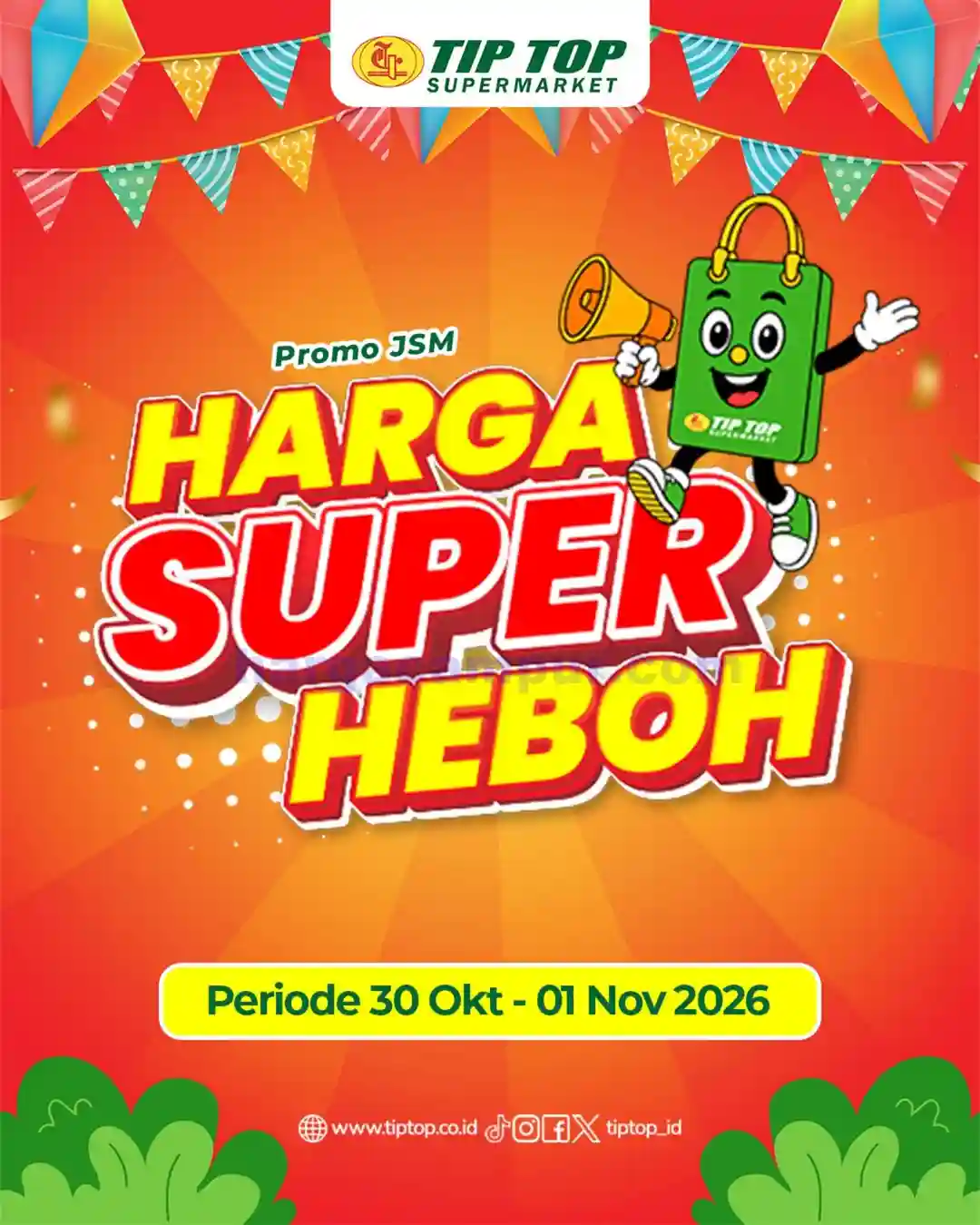 Katalog Promo JSM TIPTOP Swalayan Terbaru 30 Okt - 1 Nov 2026 1 Katalog Promo JSM TIPTOP Swalayan Terbaru 30 Oktober 1 November 2026 1